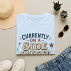 Currently On A Side Quest T-Shirt