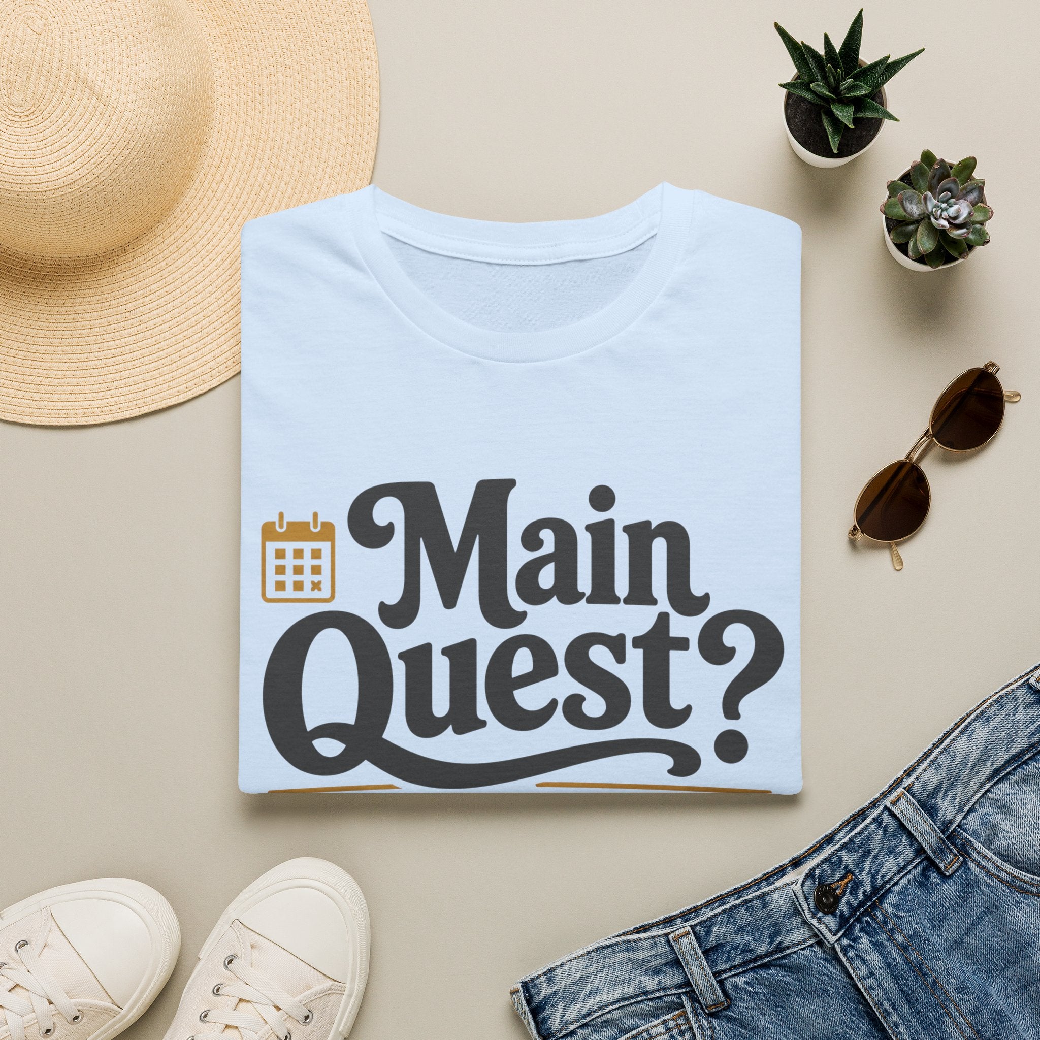 Main Quest Eventually T-Shirt