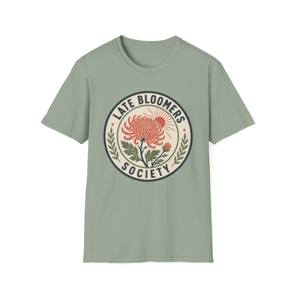 Late Bloomers Society T-Shirt