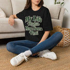 My Life Makes More Sense Now T-Shirt