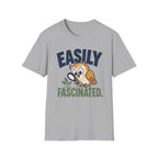 Easily Fascinated T-Shirt
