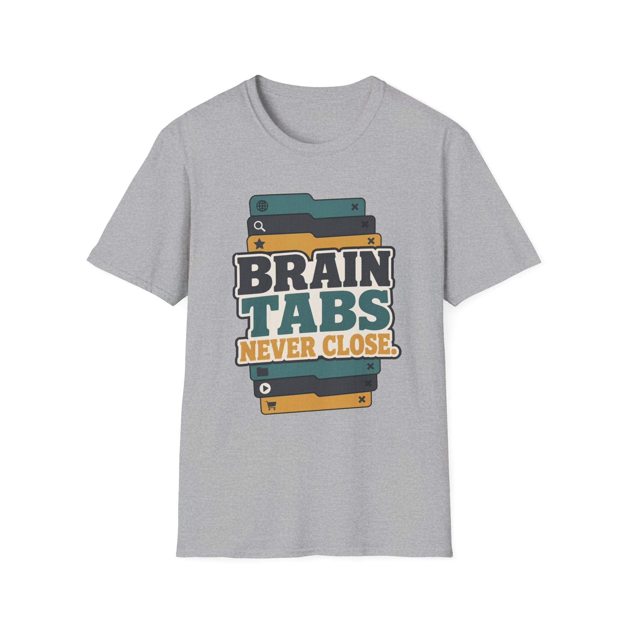 Brain Tabs Never Close T-Shirt