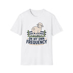 On My Own Frequency T-Shirt