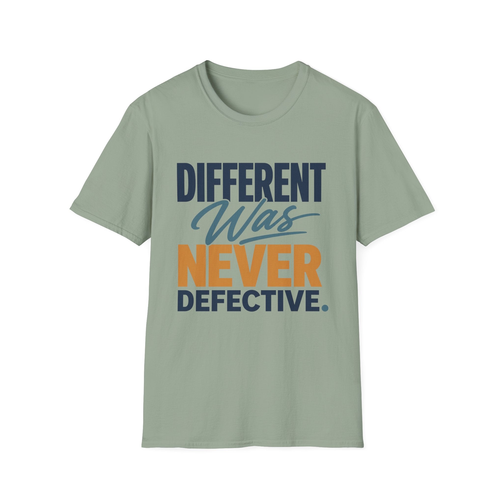 Different Was Never Defective T-Shirt