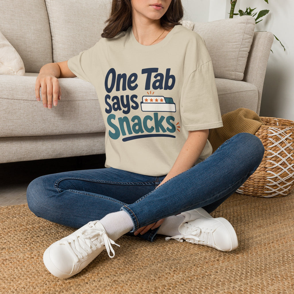 One Tab Says Snacks T-Shirt