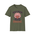 Busy Brain Big Heart T-Shirt