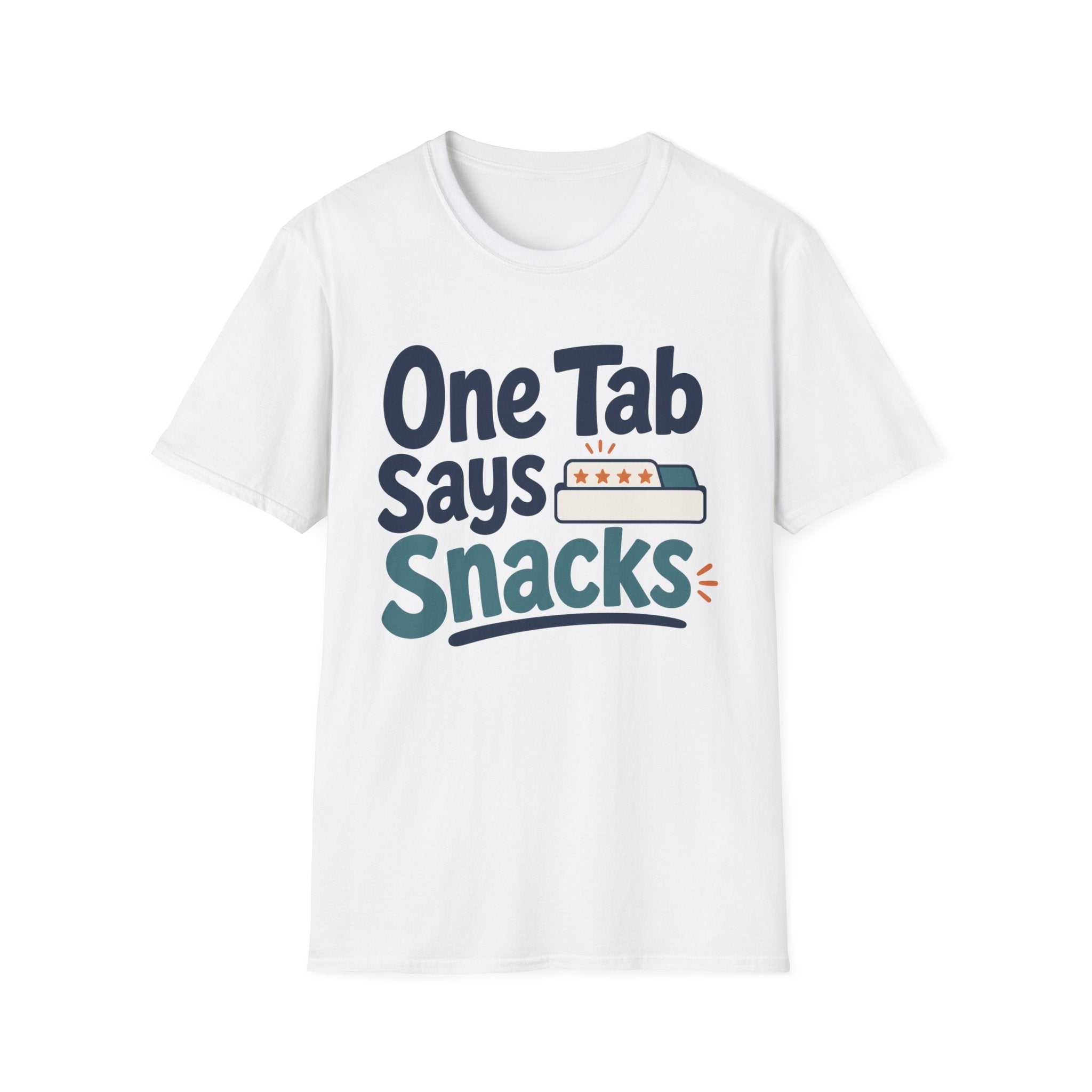 One Tab Says Snacks T-Shirt