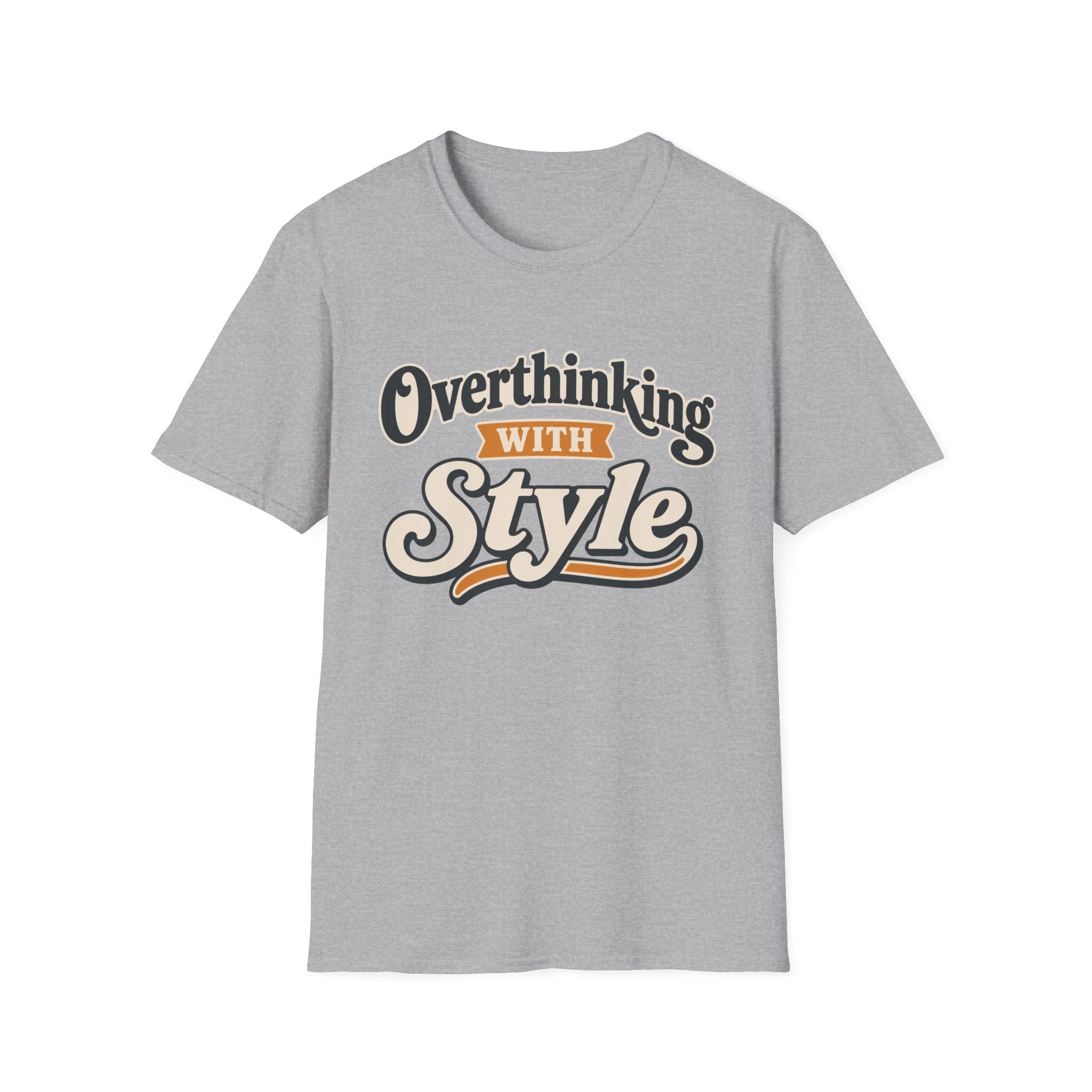 Overthinking With Style T-Shirt