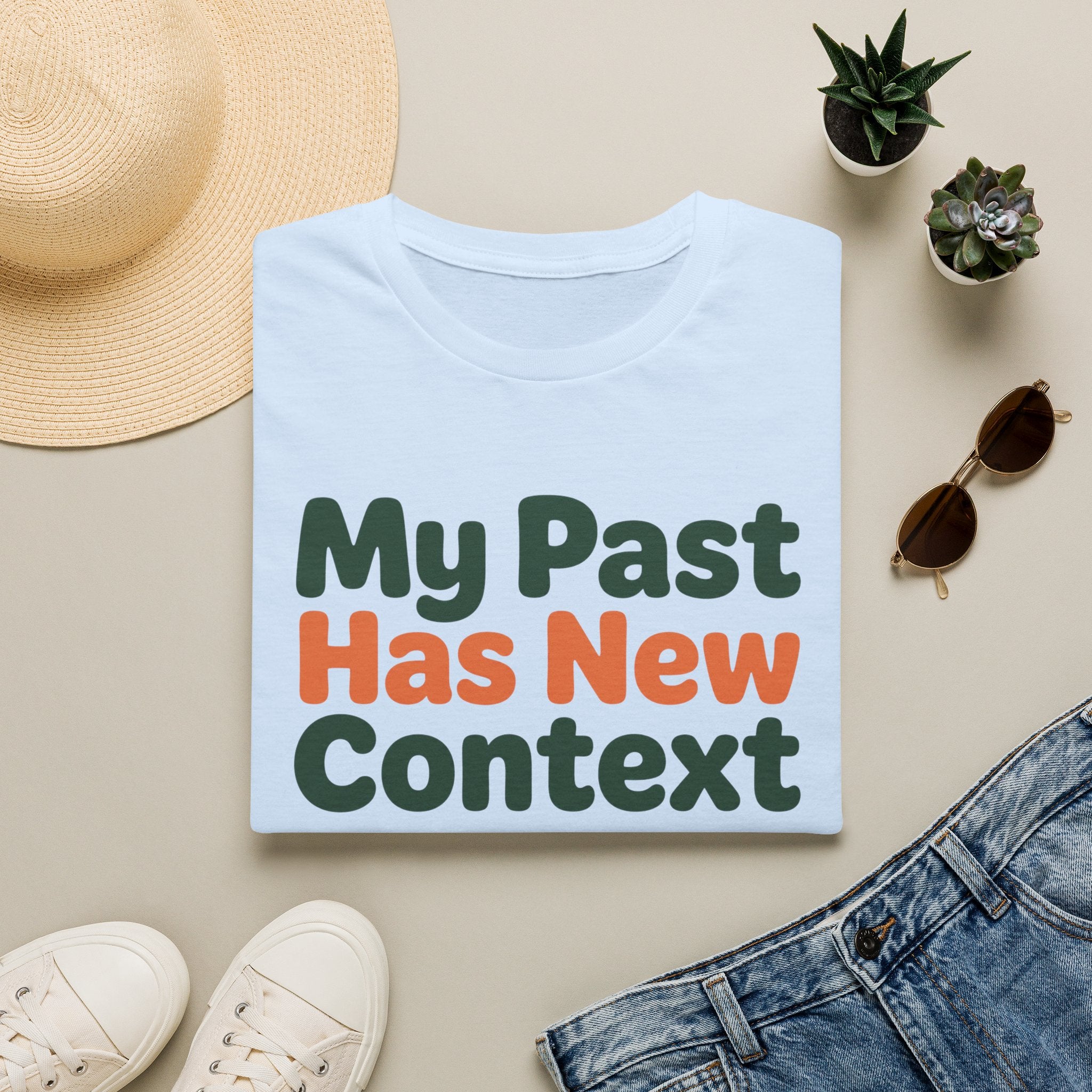 My Past Has New Context T-Shirt