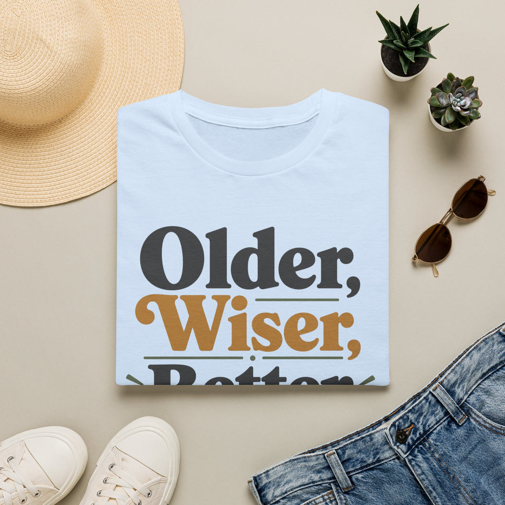 Older Wiser T-Shirt
