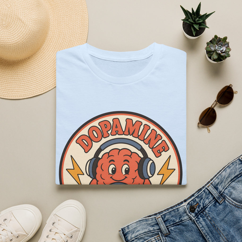 Dopamine Took The Wheel T-Shirt