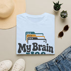 My Brain Has Tabs T-Shirt