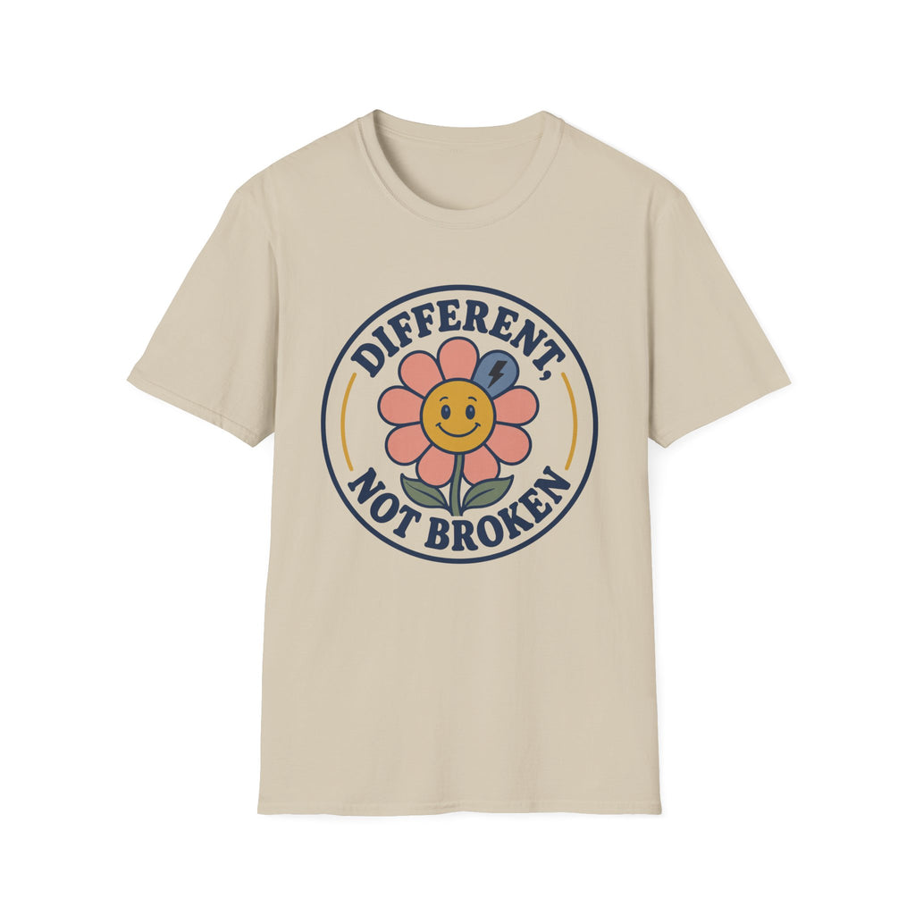 Different Not Broken T-Shirt