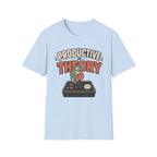 Productive In Theory T-Shirt