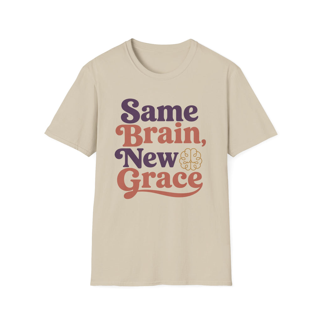 Same Brain New Grace T-Shirt