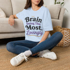 Brain Doing The Most T-Shirt
