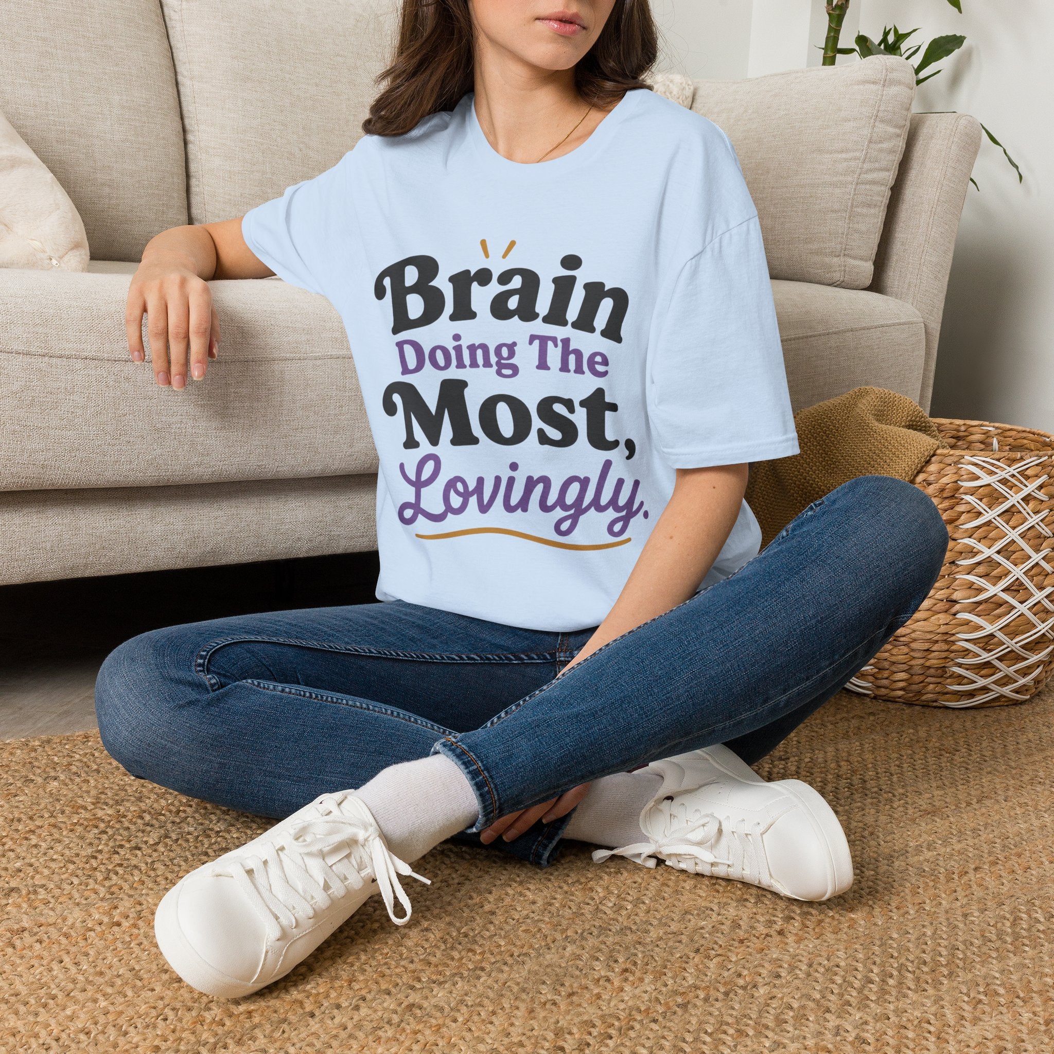 Brain Doing The Most T-Shirt