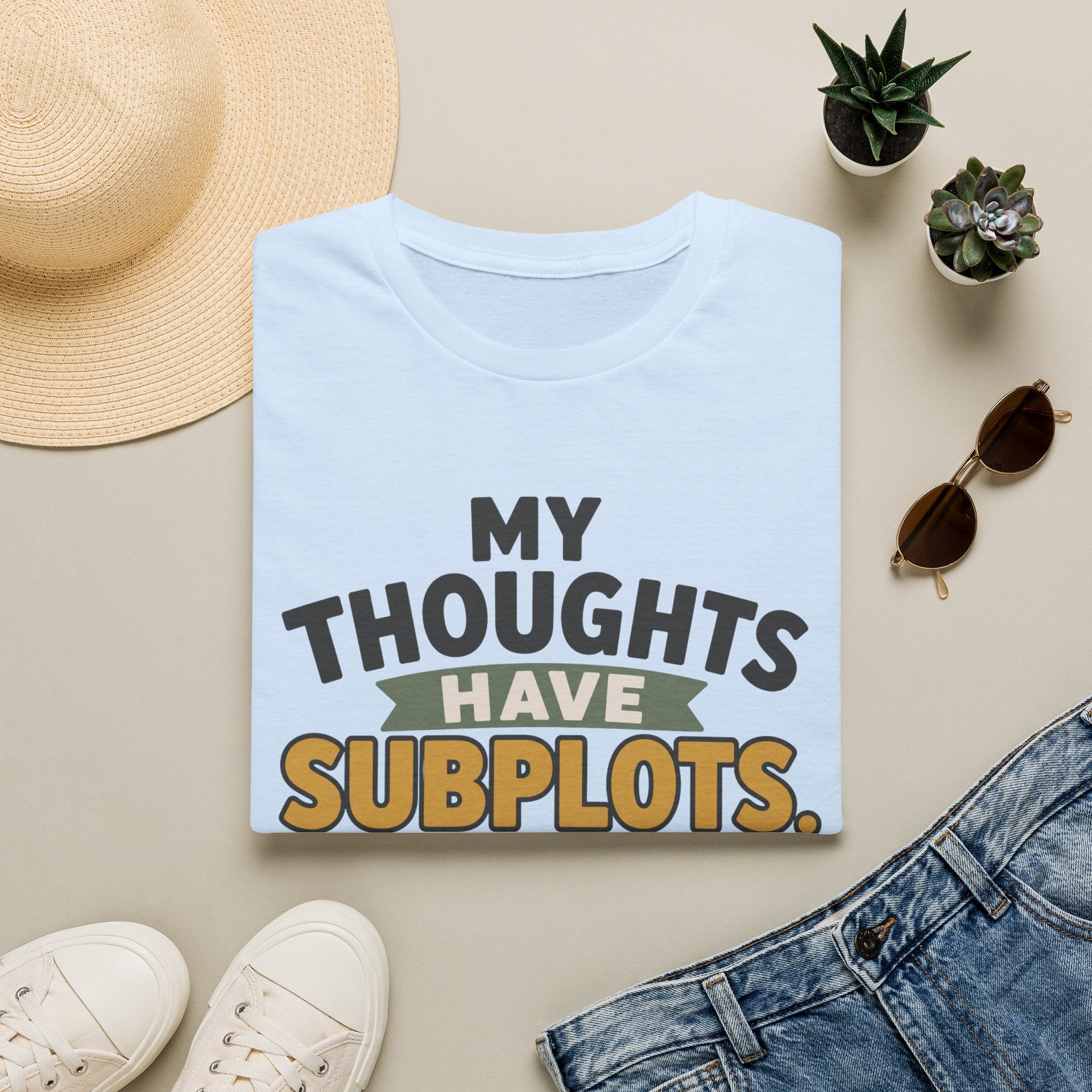 My Thoughts Have Subplots T-Shirt