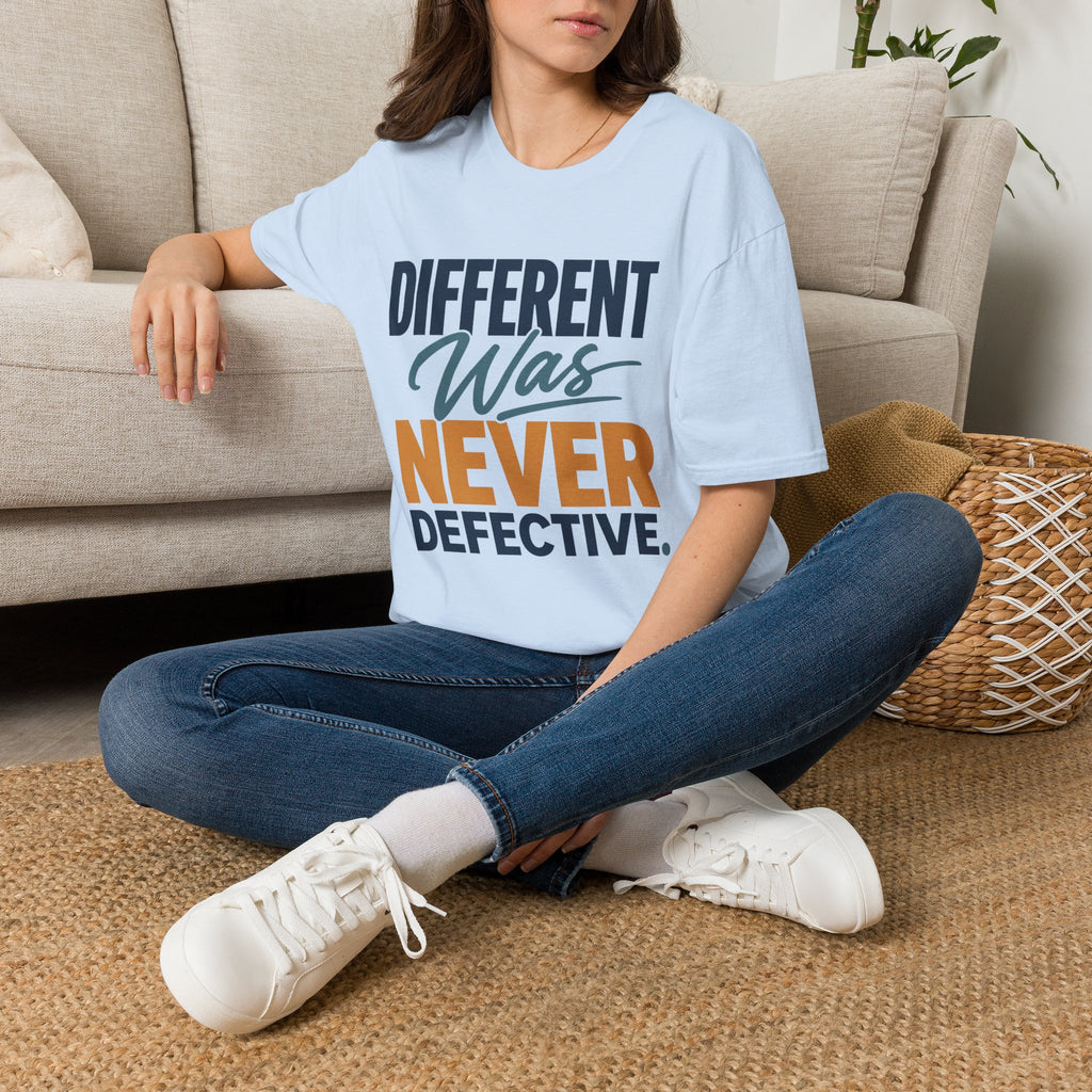 Different Was Never Defective T-Shirt