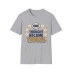 One Thought Became Twelve T-Shirt