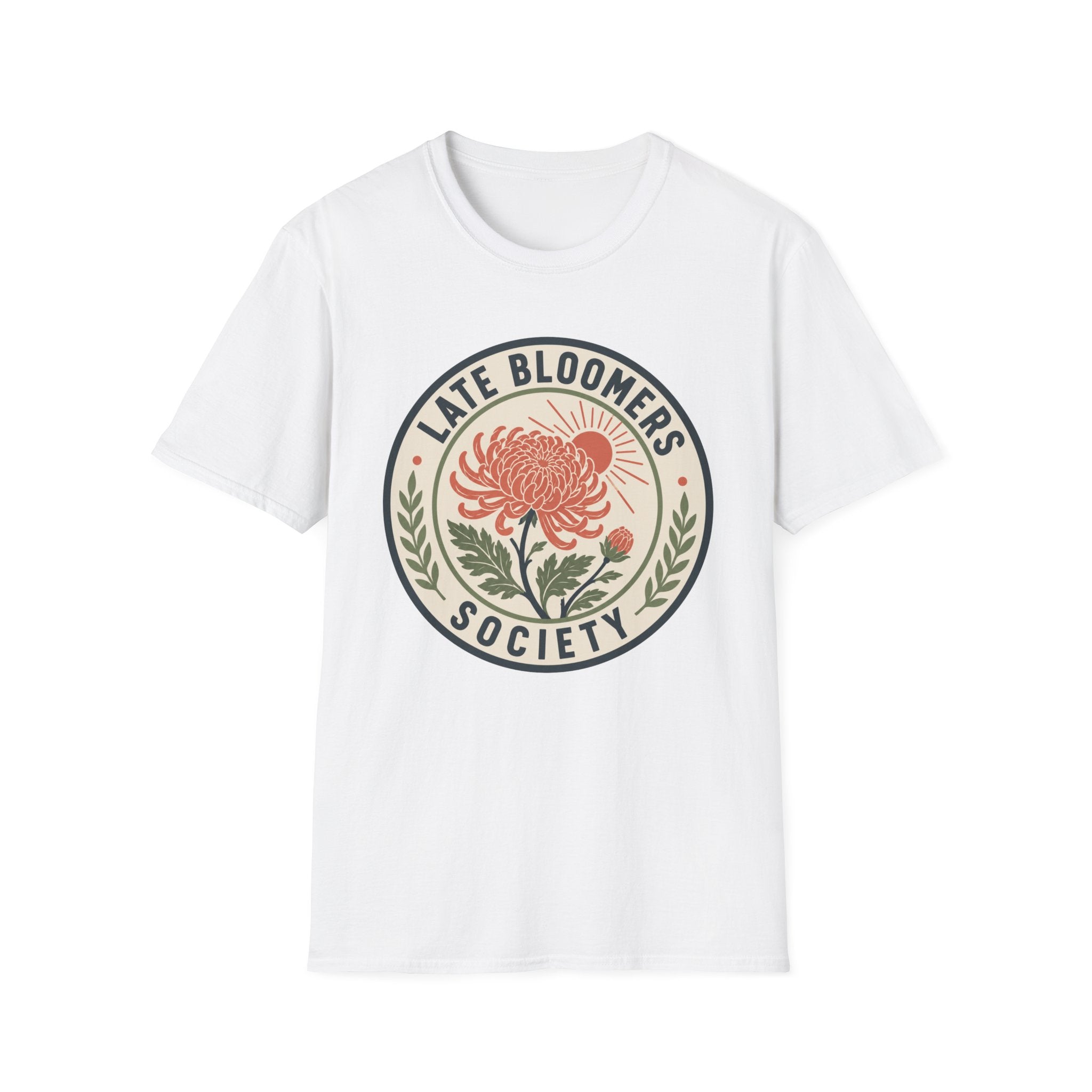 Late Bloomers Society T-Shirt