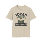 Ideas Arrive In Multipacks T-Shirt