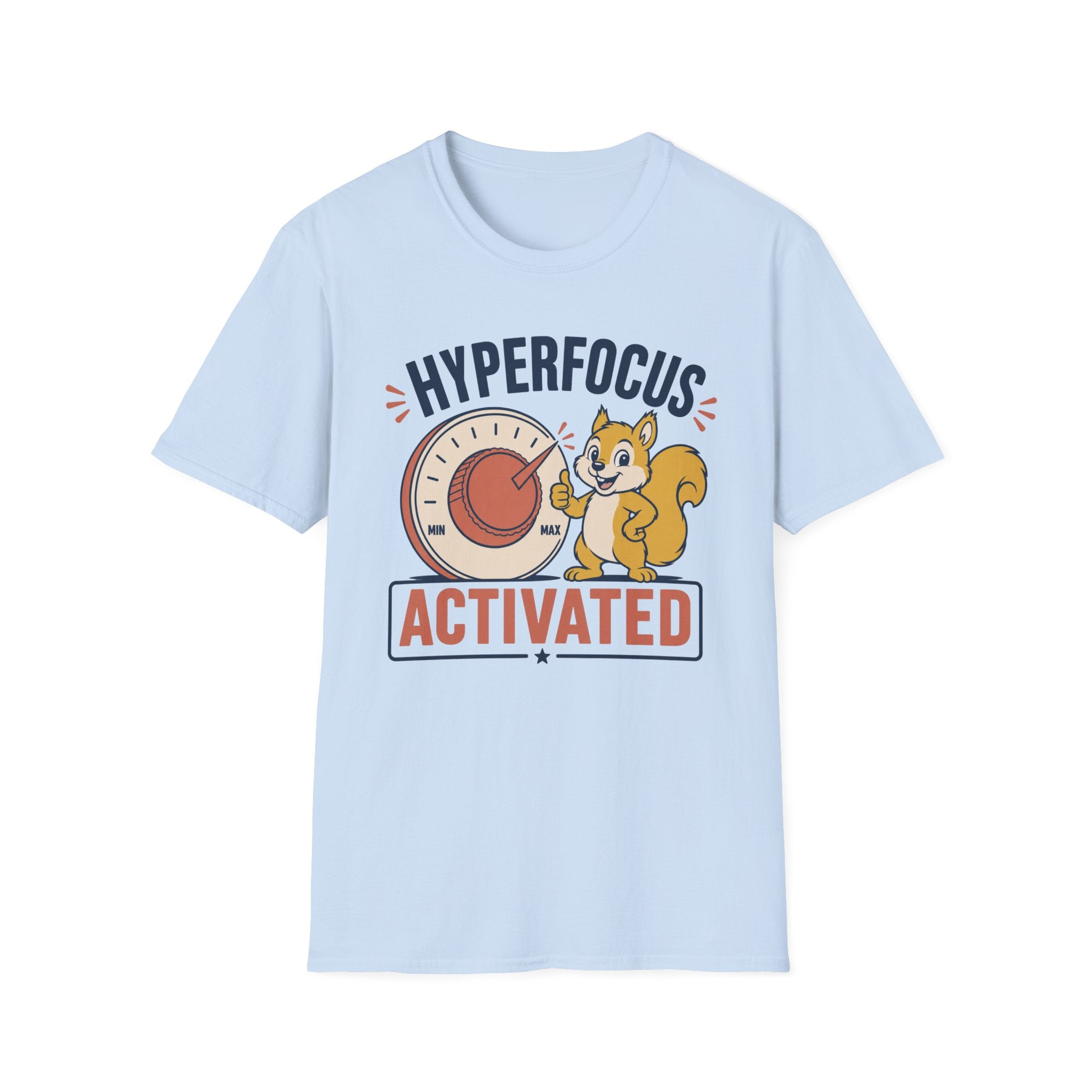 Hyper Focus Activated T-Shirt