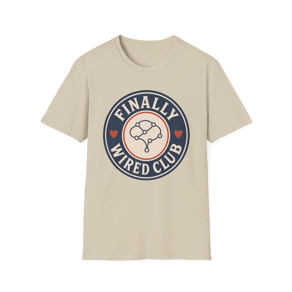 Finally Wired Club T-Shirt