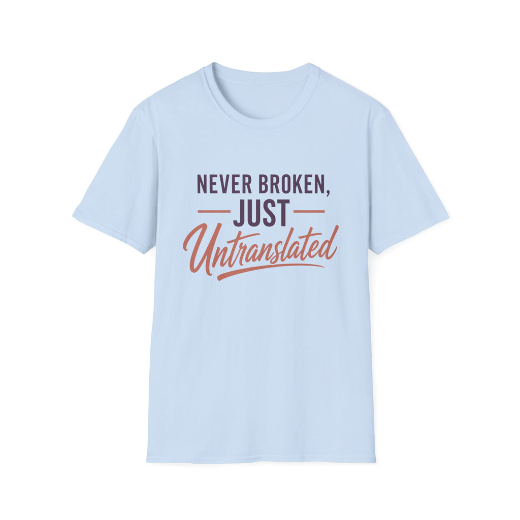 Never Broken T-Shirt