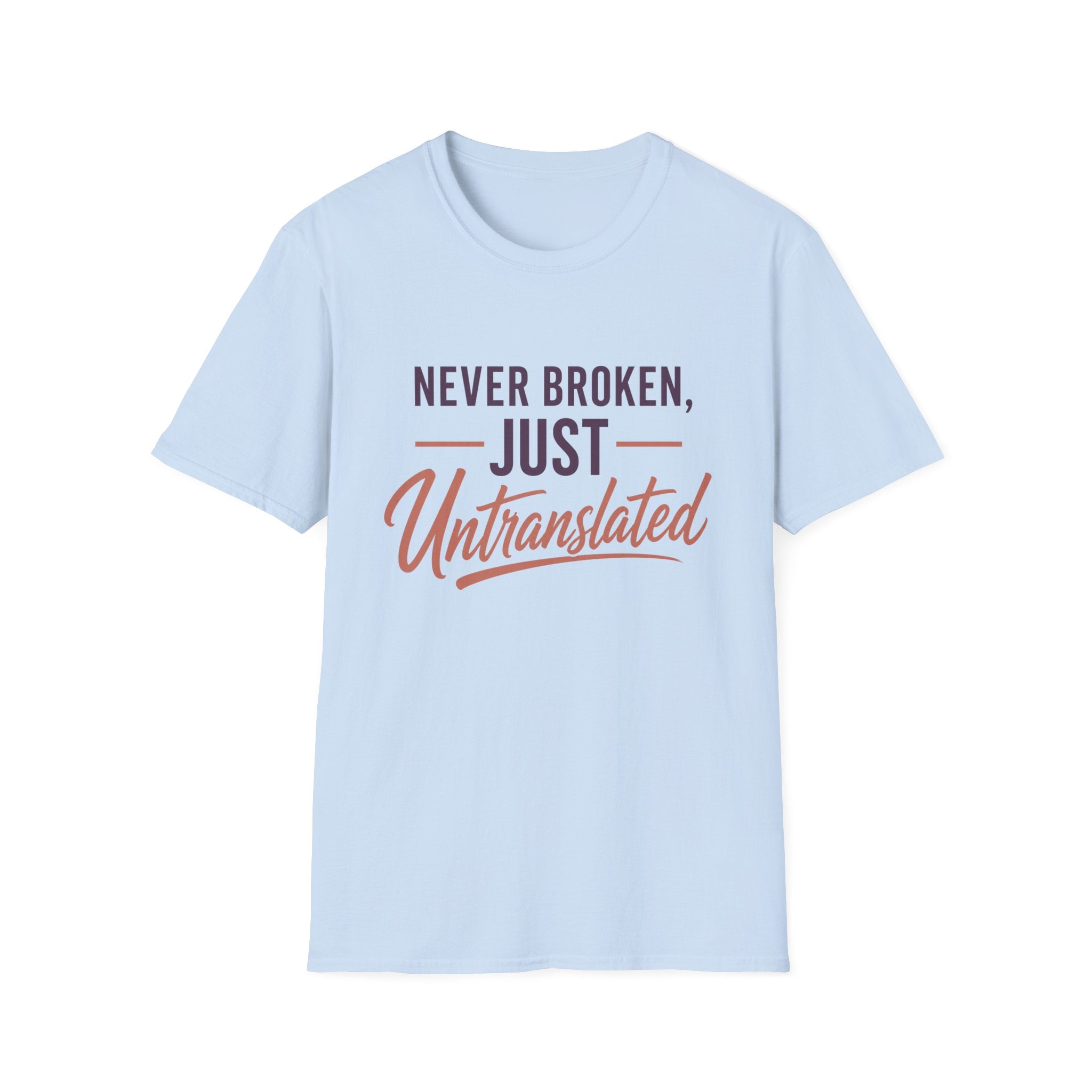 Never Broken T-Shirt