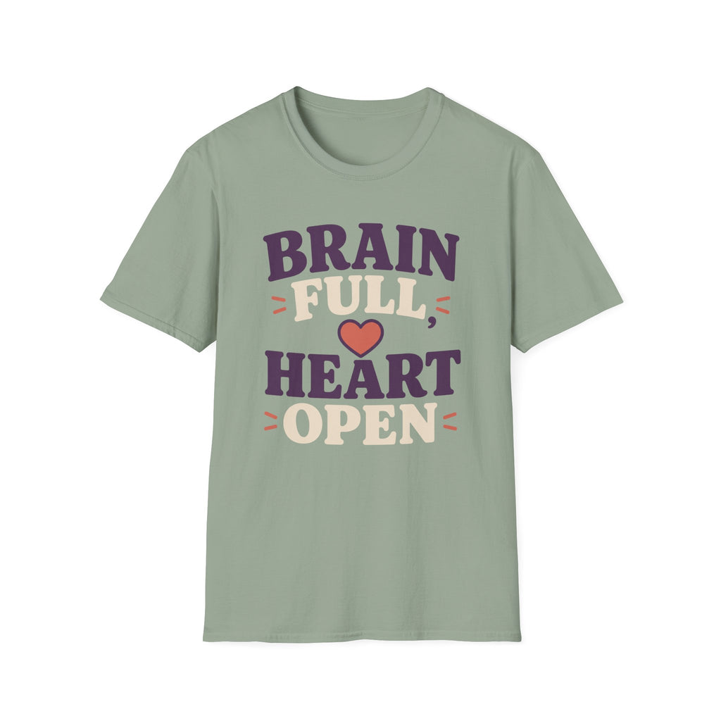 Brain Full Heart Open T-Shirt