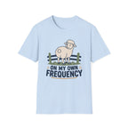 On My Own Frequency T-Shirt