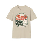 Late Blooming T-Shirt