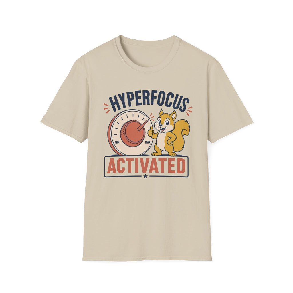 Hyper Focus Activated T-Shirt