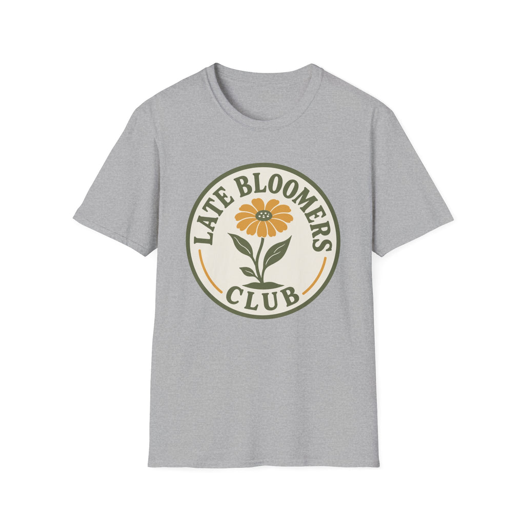 Late Bloomers Club T-Shirt