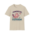 Powered By Dopamine T-Shirt