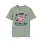 Powered By Dopamine T-Shirt