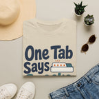 One Tab Says Snacks T-Shirt