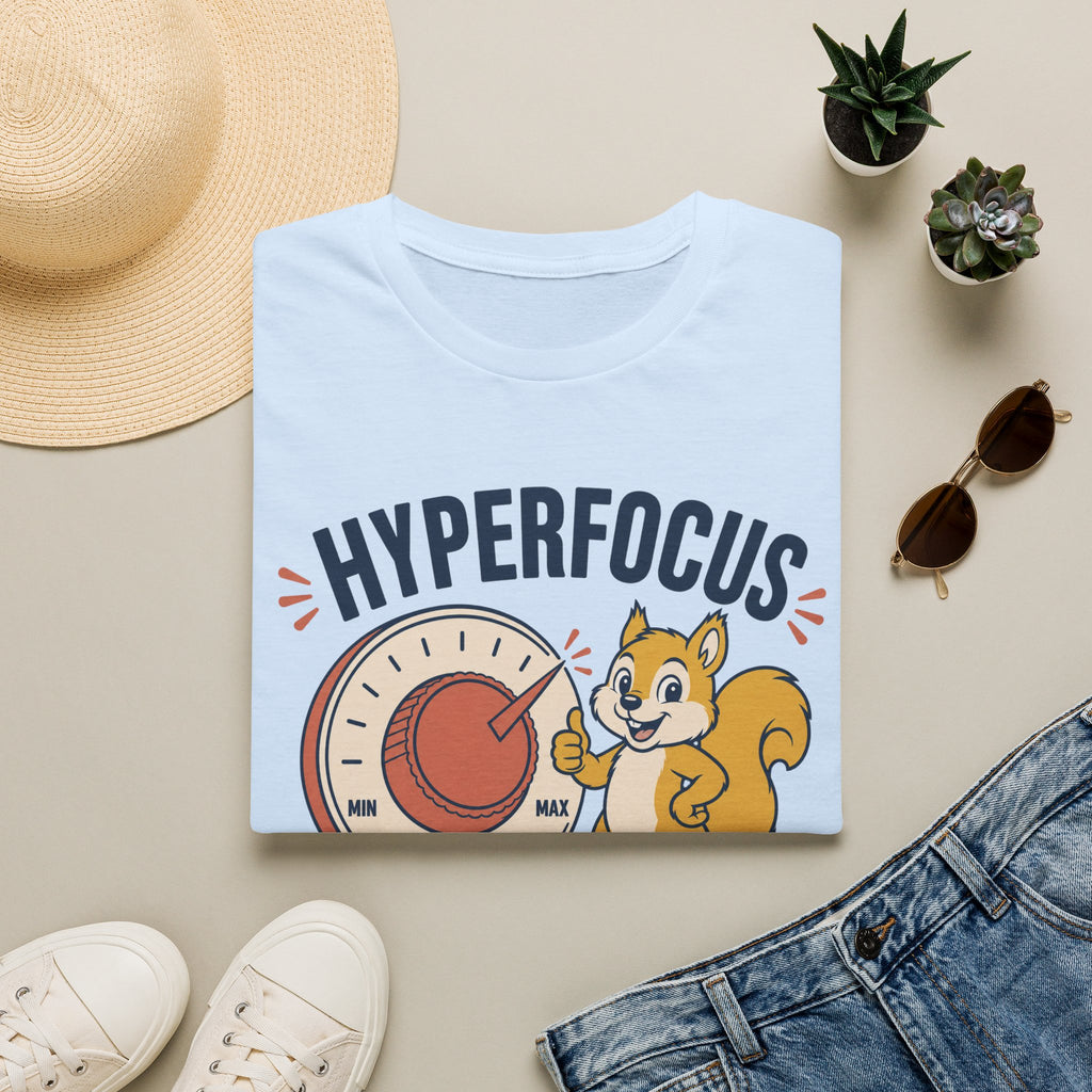 Hyper Focus Activated T-Shirt