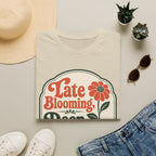 Late Blooming T-Shirt