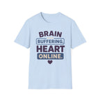Brain Buffering T-Shirt