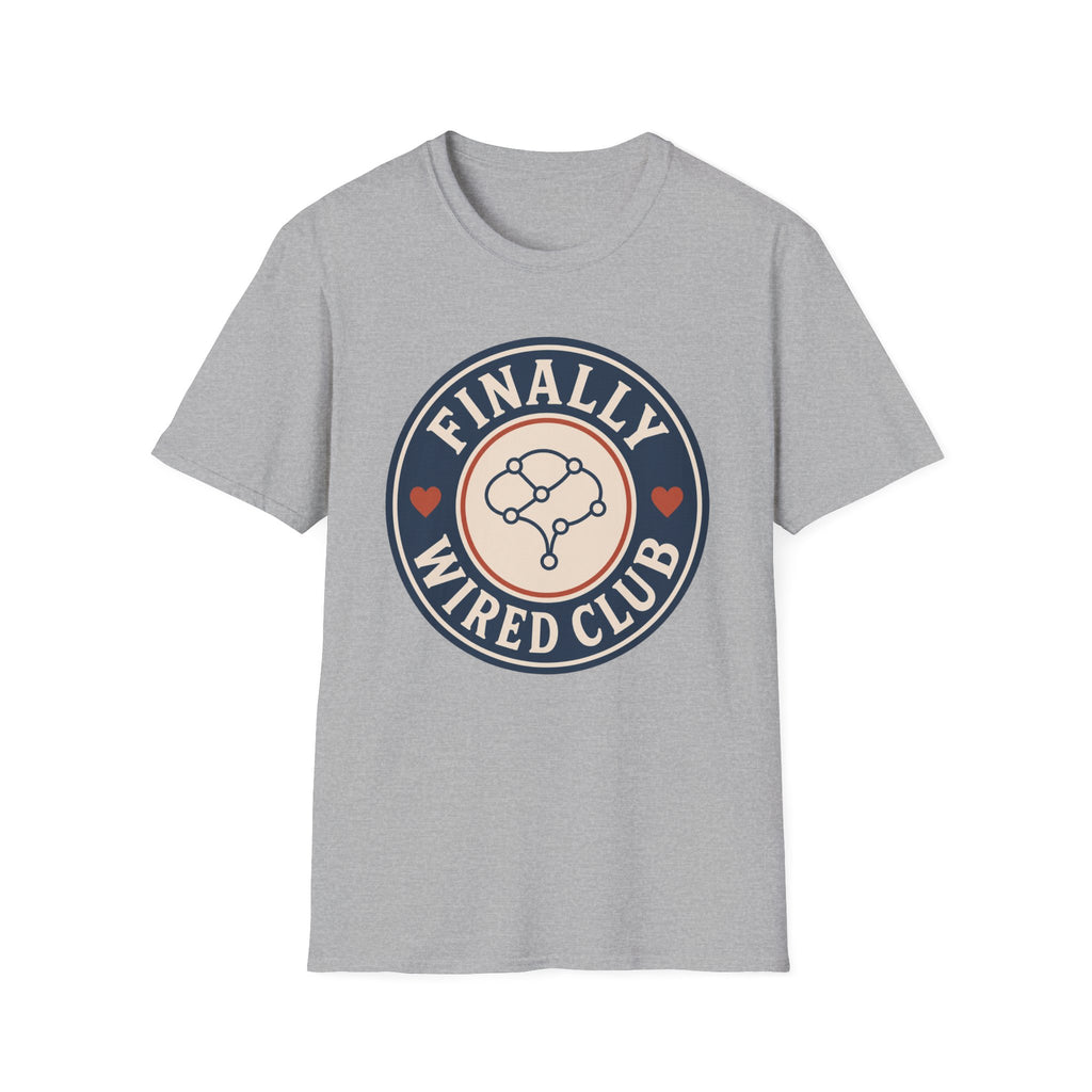 Finally Wired Club T-Shirt