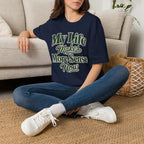 My Life Makes More Sense Now T-Shirt