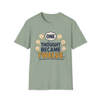 One Thought Became Twelve T-Shirt