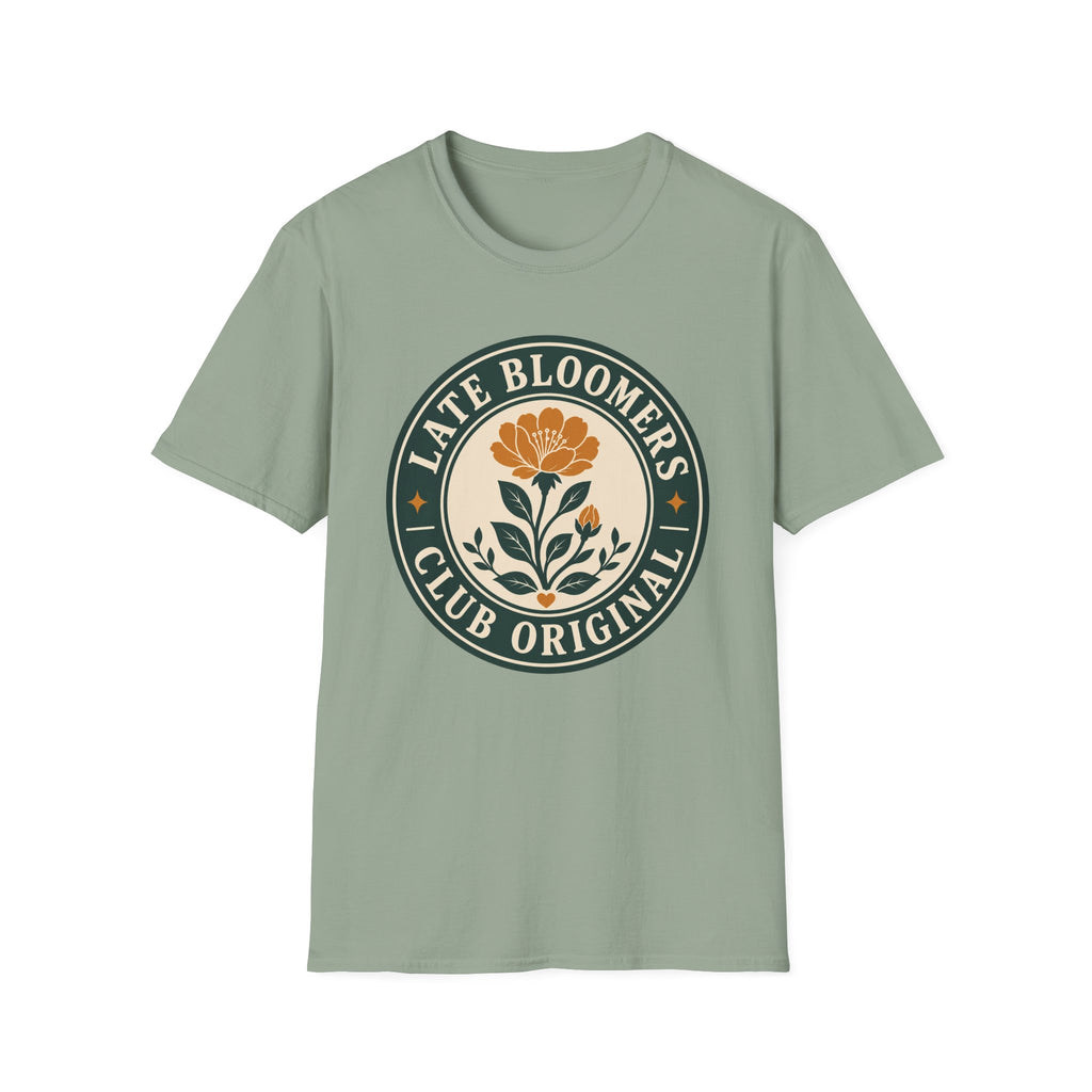 Late Bloomers Club Original T-Shirt